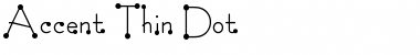 Accent Thin Dot Font
