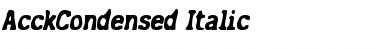 AcckCondensed Italic Font