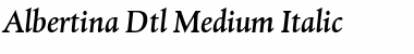 Albertina Dtl Medium Italic Font