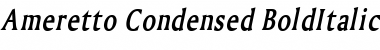 Ameretto Condensed Font