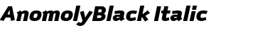 AnomolyBlack Italic Font