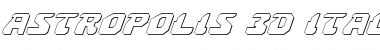 Astropolis 3D Italic Font