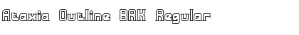 Ataxia Outline BRK Font