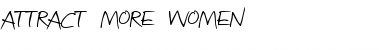 Attract more women Font