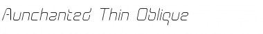 Aunchanted Thin Oblique Font
