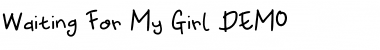 Download Waiting For My Girl DEMO Font
