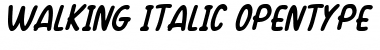 Walking Italic Font