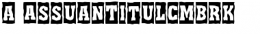 a_AssuanTitulCmBrk Font