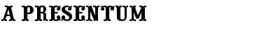 a_Presentum Font