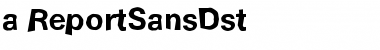 Download a_ReportSansDst Font