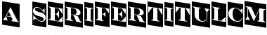 a_SeriferTitulCmDn Font