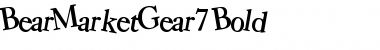 BearMarketGear7 Bold Font