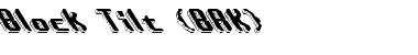 Block Tilt (BRK) Font