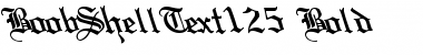 BoobShellText125 Bold Font