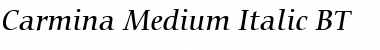 Carmina Md BT Medium Italic Font