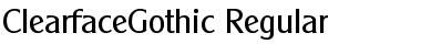 ClearfaceGothic Font