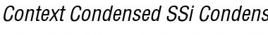Context Condensed SSi Condensed Italic Font