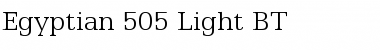 Egyptian505 Lt BT Light Font