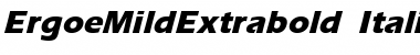 ErgoeMildExtrabold Italic