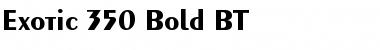 Exotc350 Bd BT Bold Font