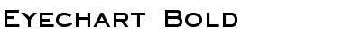Eyechart Bold Font