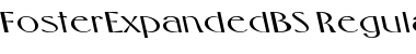 FosterExpandedBS Regular Font