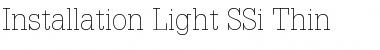 Installation Light SSi Thin Font